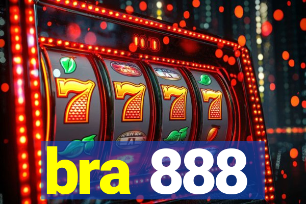 bra 888